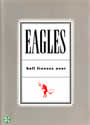Eagles - Hell Freezes Over